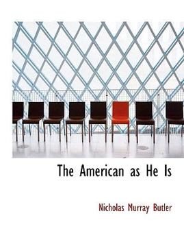 The American As He Is
