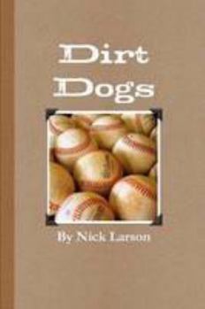 Paperback Dirt Dogs Book