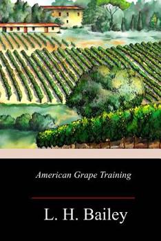 Paperback American Grape Training Book