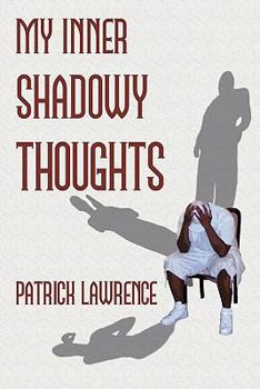 Paperback My Inner Shadowy Thoughts Book