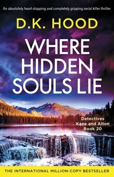 Paperback Where Hidden Souls Lie: An absolutely heart-stopping and completely gripping serial killer thriller Book