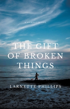 Paperback The Gift of Broken Things Book