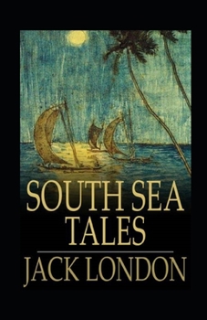 Paperback South Sea Tales Annotated Book
