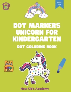 Paperback Dot markers unicorn for kindergarten: Dot coloring book