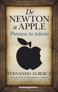 Paperback de Newton a Apple. Provoca Tu Talento [Spanish] Book
