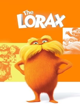 Paperback The Lorax: Screenplay Book