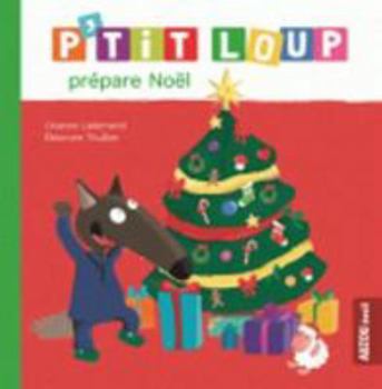 Hardcover P'TIT LOUP PREPARE NOEL [French] Book