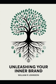 Paperback Unleashing Your Inner Brand Book