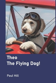 Paperback Theo the Flying Dog Book