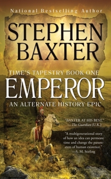 Emperor - Book #1 of the Time's Tapestry