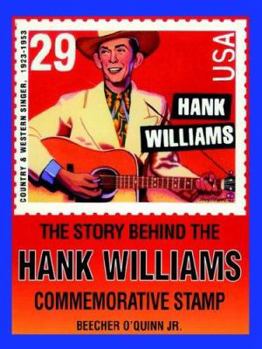 Paperback The Story Behind the Hank Williams Commemorative Stamp Book