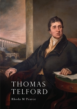 Paperback Thomas Telford: An Illustrated Life Book