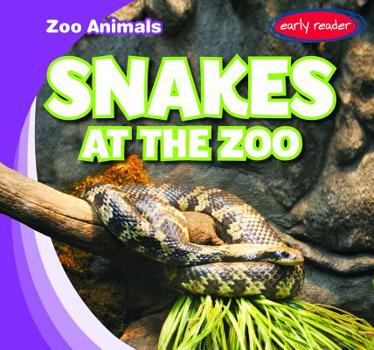 Paperback Snakes at the Zoo Book