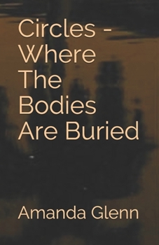 Paperback Circles - Where The Bodies Are Buried Book