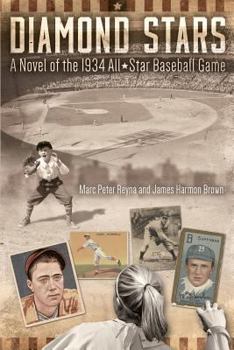 Paperback Diamond Stars: A Novel of the 1934 All-Star Baseball Game Book