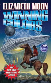Winning Colors (Serrano Legacy, Book 3) - Book #3 of the Serrano Legacy