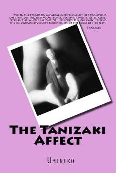 Paperback The Tanizaki Affect Book