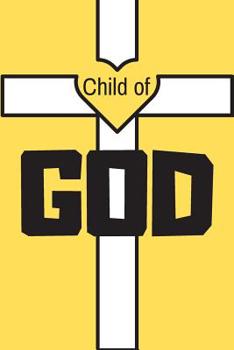 Child Of God: Notebook