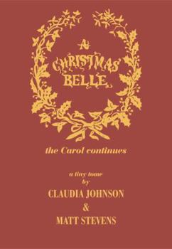 Paperback A Christmas Belle (the Carol Continues.....) Book