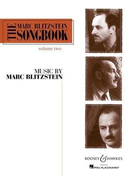 Paperback The Marc Blitzstein Songbook - Volume 2 Book