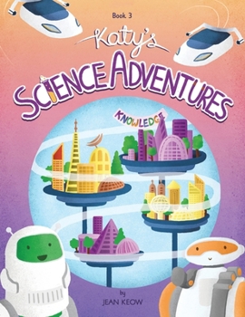 Paperback Katy's Science Adventures Book 3 Book