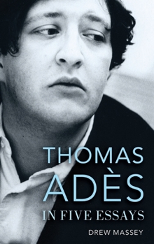 Hardcover Thomas Adès in Five Essays Book