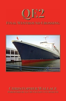 Paperback QE2 Final Westbound Crossing Book