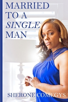 Paperback Married to a Single Man Book