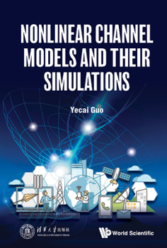 Hardcover Nonlinear Channel Models and Their Simulations Book