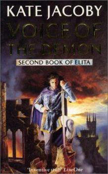 Voice of the Demon: The Second Book of Elita - Book #2 of the Books of Elita