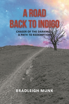 Paperback A Road Back to Indigo Book