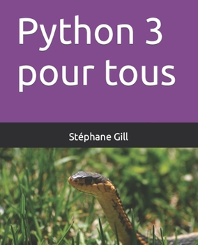 Paperback Python 3 pour tous [French] Book