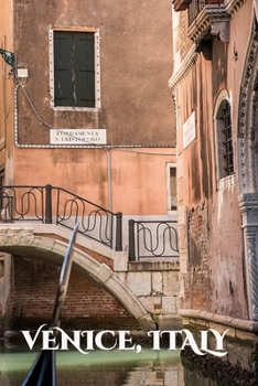 Venice Italy: Travel Notebook Journal