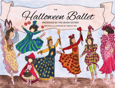 Paperback Halloween Ballet Presented by the Seven Sisters Book