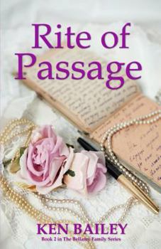 Rite of Passage - Book #2 of the Bellamy Family