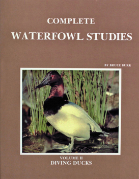 Hardcover Complete Waterfowl Studies: Volume II: Diving Ducks Book