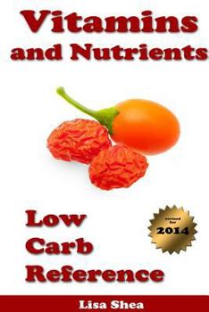 Vitamins and Nutrients - Low Carb Reference - Book  of the Low Carb Reference