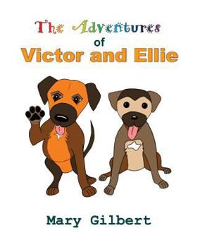 Paperback The Adventures of Victor and Ellie Book