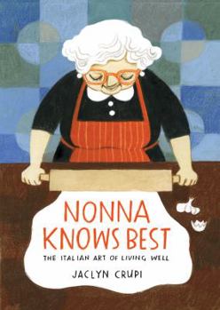 Hardcover Nonna Knows Best Book