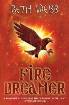 Fire Dreamer - Book #2 of the Star Dancer Quartet