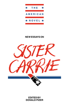Paperback New Essays on Sister Carrie Book