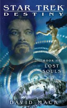 Lost Souls - Book #3 of the Star Trek: Aventine