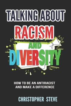 Paperback Talking about Racism and Diversity Book