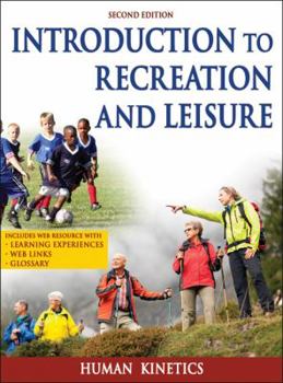 Hardcover Introduction to Recreation and Leisure with Keycode Letter Book