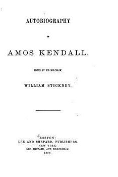 Paperback Autobiography of Amos Kendall Book