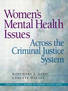 Paperback Women's Mental Health Issues Across the Criminal Justice System Book