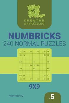 Paperback Creator of puzzles - Numbricks 240 Normal (Volume 5) Book