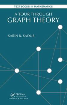 Paperback A Tour Through Graph Theory Book
