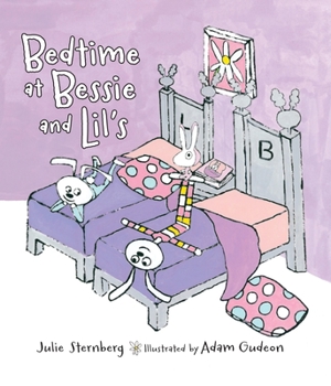 Hardcover Bedtime at Bessie and Lil's Book