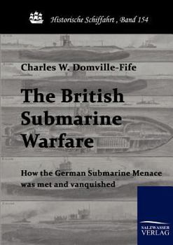 Paperback The British Submarine Warfare Book